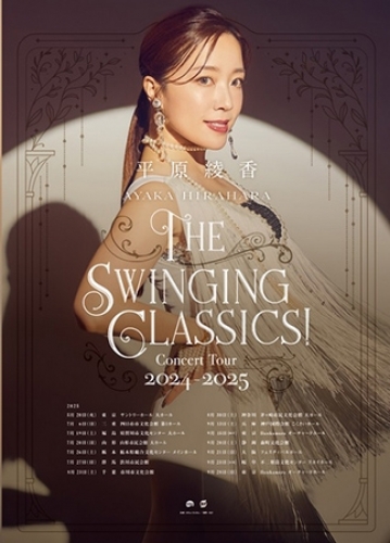  Concert Tour 2024 | 2025 ` The Swinging ClassicsI `